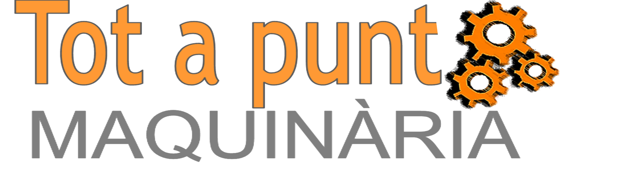 Tot a punt Maquinària